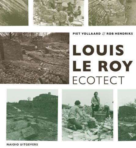 cover boek louis le roy ecotect piet vollaard rob hendriks nai010